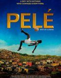 Pele : Birth of a Legend