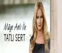 Müge Anlı ile Tatlı Sert