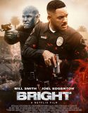 Bright Netflix 2017 Filmler izle