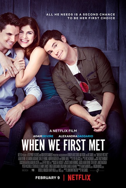 İlk Tanıştığımız Gece – When We First Met 2018 Türkçe Dublaj izle