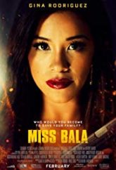 Miss Bala Türkçe Altyazı  film izle