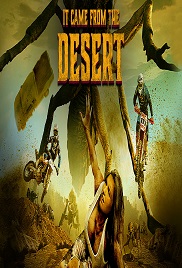 Çölden Gelen – It Came from the Desert 1080p full izle