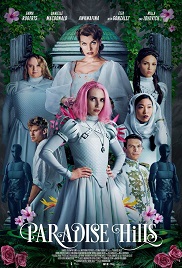 Paradise Hills 1080p full izle