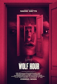 The Wolf Hour 1080p full hd izle