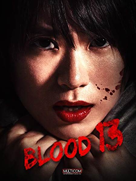 Blood 13 (2018) Türkçe Altyazılı izle
