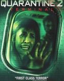 Karantina 2 full izle