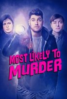 Most Likely to Murder izle