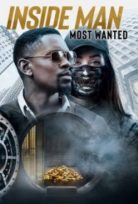 Inside Man: Most Wanted – İçerideki Adam: Muhbir