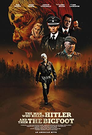Hitler’i ve Sonra Koca Ayak’ı Öldüren Adam Filmi İzle