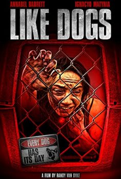 Like Dogs (2021) izle