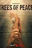 Trees of Peace 2021 Netflix izle