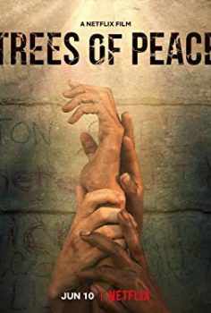 Trees of Peace 2021 Netflix izle