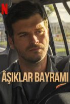 Âşıklar Bayramı (Netflix) izle