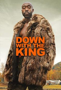 Down with the King – Kral’ın Sonu (2021) izle