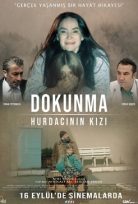 Dokunma Hurdacının Kızı