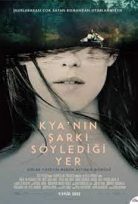 Kya’nın Şarkı Söylediği Yer (2022) izle