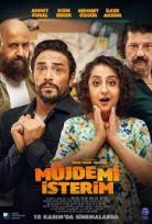 Müjdemi İsterim (2022) izle