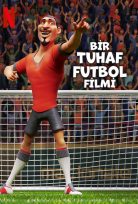 Bir Tuhaf Futbol Filmi (2022) izle