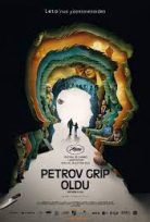 Petrov Grip Oldu (2021) izle