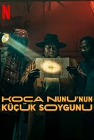 Koca Nunu’nun Küçük Soygunu