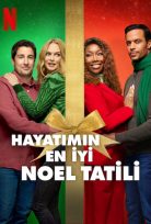 Hayatımın En İyi Noel Tatili Best. Christmas. Ever!