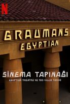 Sinema Tapınağı Egyptian Theatre ve 100 Yıllık Tarihi