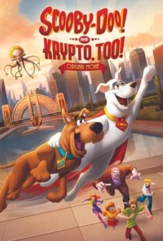 Scooby-Doo! And Krypto, Too!