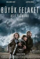 Büyük Felaket: Asit Yağmuru (Acide)
