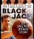 Black Jack ve Jackie Ryan Hikayeleri