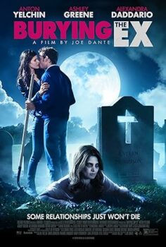 Eski Sevgiliyi Gömmek (Burying the Ex)