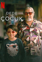 Dede ve Çocuk (Lolo and the Kid)