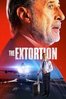 The Extortion La Extorsión