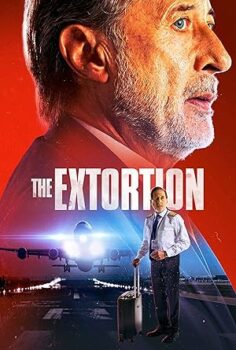 The Extortion La Extorsión