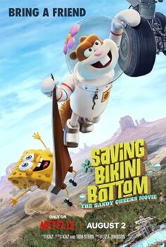 Bikini Kasabası’nı Kurtarmak: Sandy Cheeks Filmi