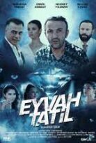 Eyvah Tatil