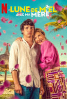 Ana Oğul Balayı Honeymoon Crasher 2025