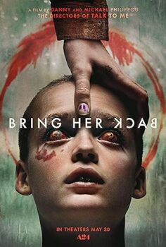 Bring Her Back Onu Geri Getir 2025