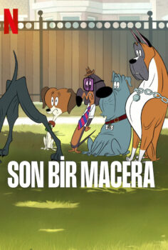 Son Bir Macera