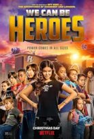 Kahramanlık Sırası Bizde We Can Be Heroes
