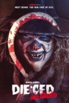Die’ced: Reloaded