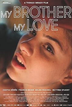 Glaubenberg – My Brother My Love