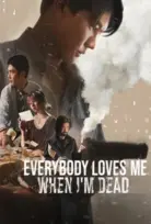 Ölümcül Servet – Everybody Loves Me When I’m Dead izle (2025)