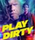 Play Dirty