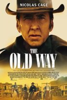 The Old Way Eski Yöntem
