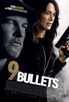 9 Bullets