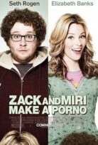 Garip Bir Aşk Öyküsü Zack and Miri Make a Porno