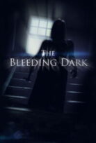 The Bleeding Dark 2025