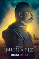 Hakan: Muhafız 1. Sezon