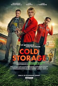 Cold Storage Dikkat: Kıyamet! (2026)