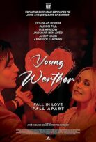 Young Werther Genç Werther’in Acıları